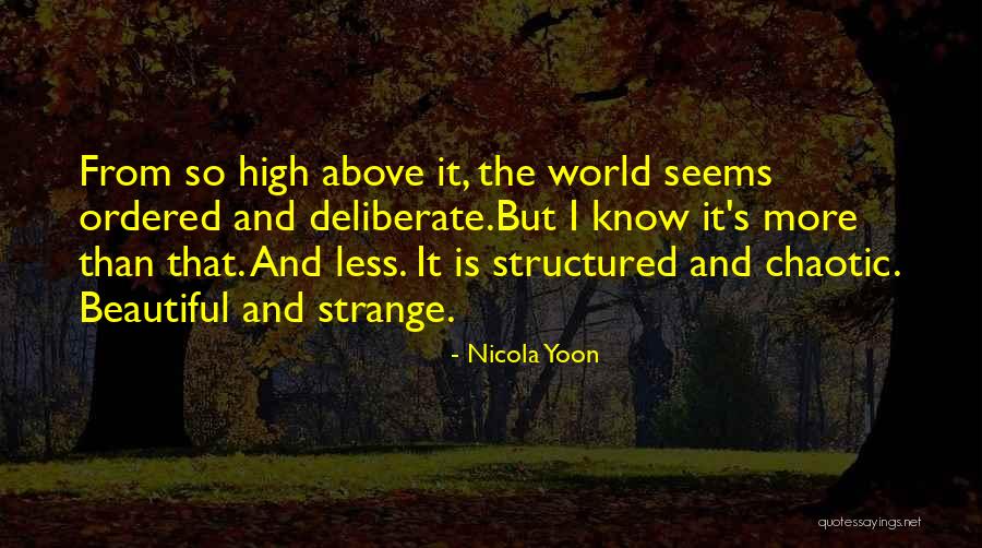 Strange Beauty Quotes By Nicola Yoon