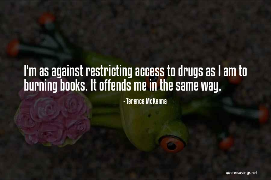 Strange Bedfellows Quotes By Terence McKenna Strange Bedfellows Quotes By Terence McKenna