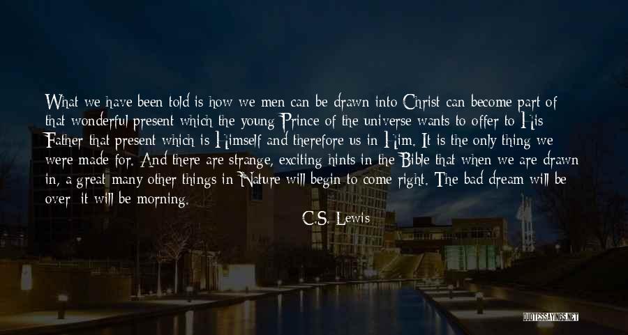 Strange Bible Quotes By C.S. Lewis Strange Bible Quotes By C.S. Lewis