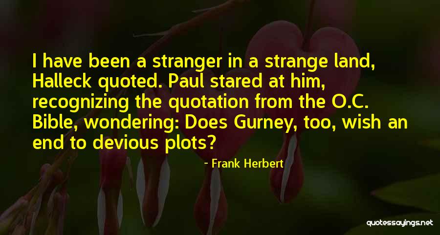 Strange Bible Quotes By Frank Herbert Strange Bible Quotes By Frank Herbert