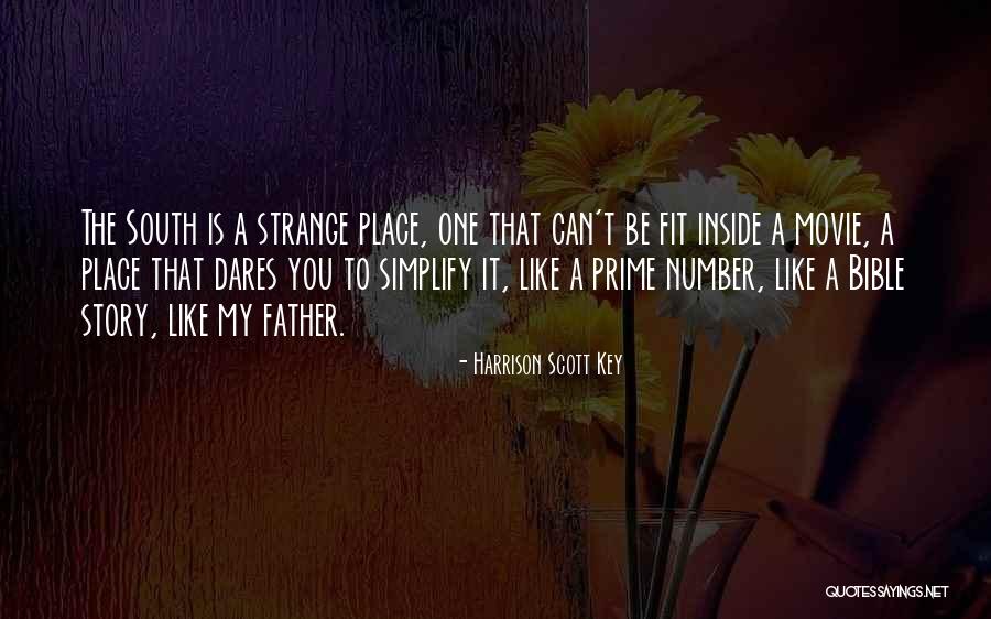 Strange Bible Quotes By Harrison Scott Key Strange Bible Quotes By Harrison Scott Key