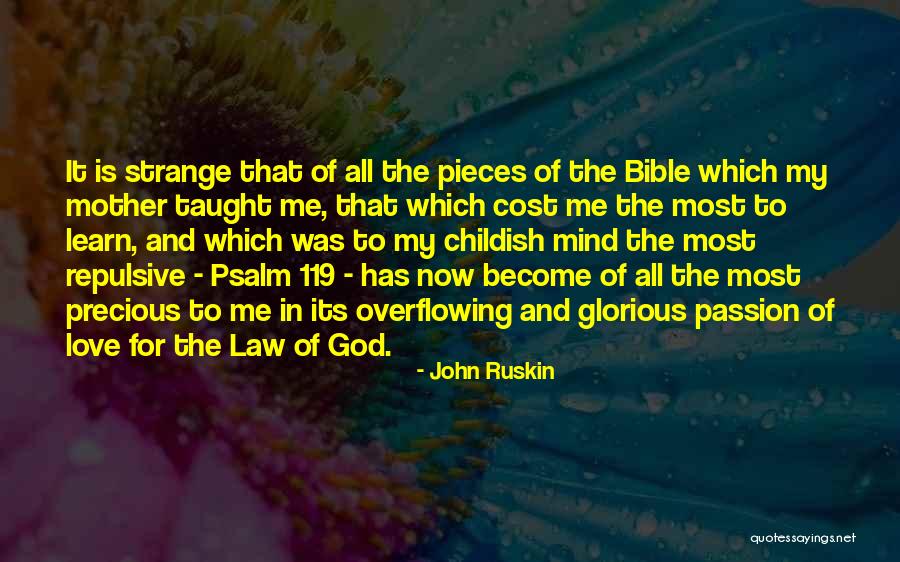 Strange Bible Quotes By John Ruskin Strange Bible Quotes By John Ruskin
