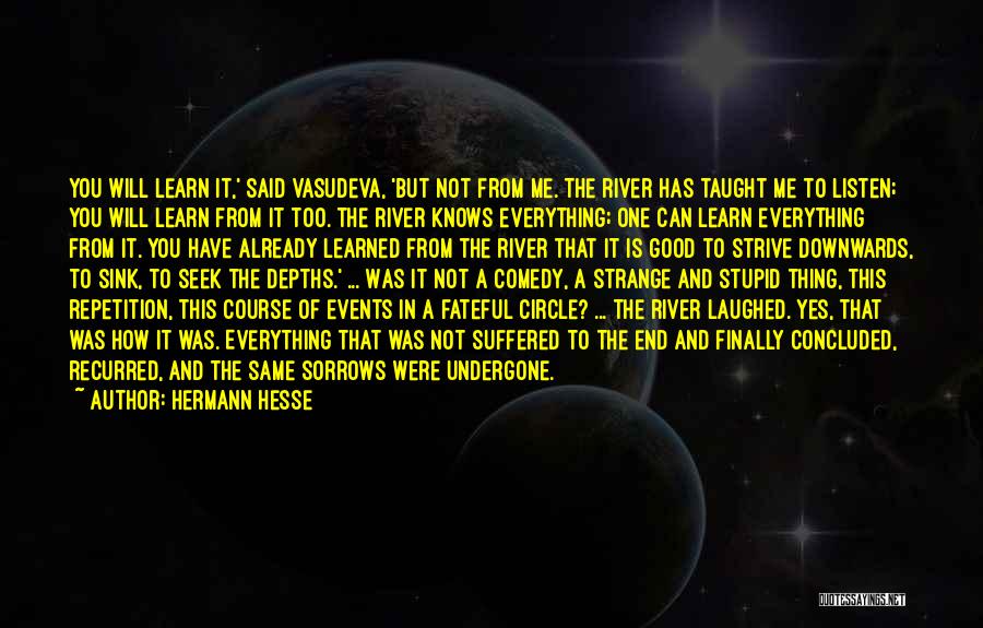 Strange But Good Quotes By Hermann Hesse