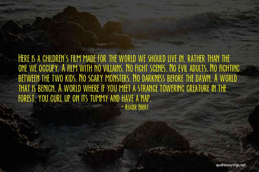 Strange Creature Quotes By Roger Ebert Strange Creature Quotes By Roger Ebert