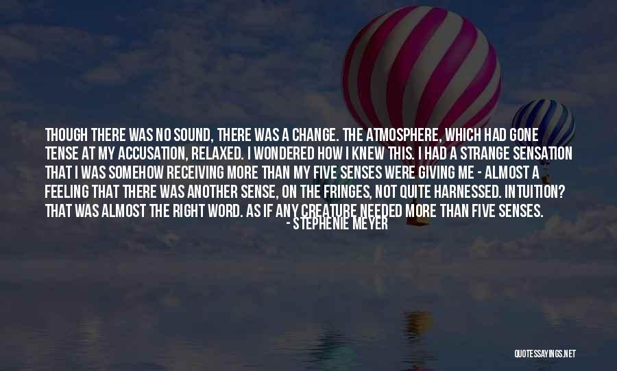 Strange Creature Quotes By Stephenie Meyer Strange Creature Quotes By Stephenie Meyer