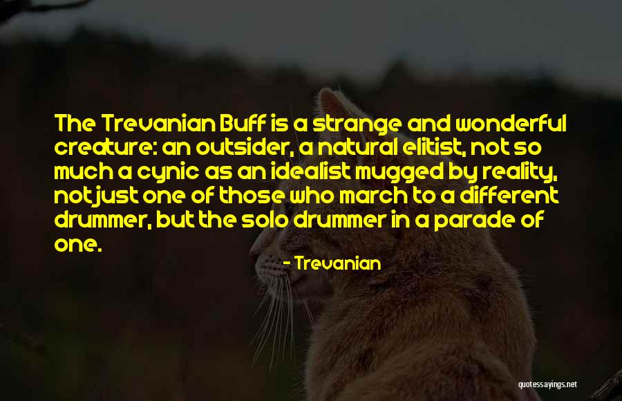Strange Creature Quotes By Trevanian Strange Creature Quotes By Trevanian