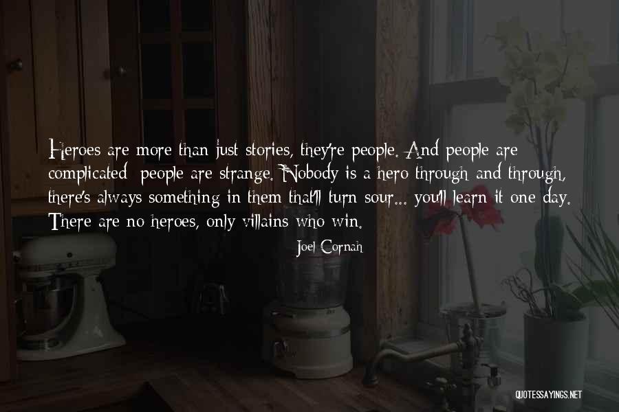 Strange Day Quotes By Joel Cornah Strange Day Quotes By Joel Cornah