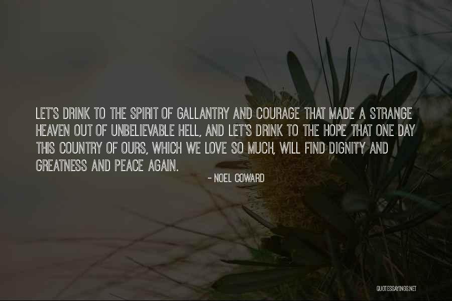 Strange Day Quotes By Noel Coward Strange Day Quotes By Noel Coward