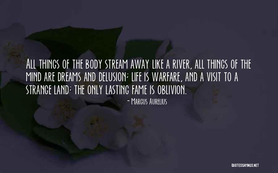 Strange Dreams Quotes By Marcus Aurelius Strange Dreams Quotes By Marcus Aurelius