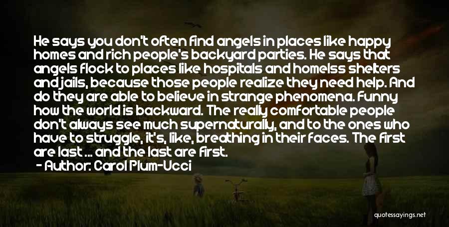 Strange Funny Quotes By Carol Plum-Ucci