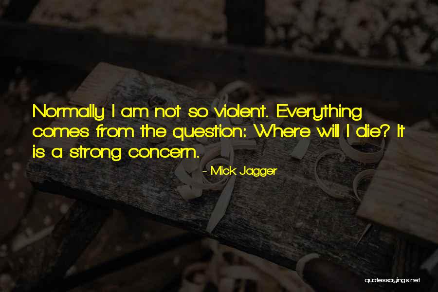 Strange Horizons Journal Quotes By Mick Jagger Strange Horizons Journal Quotes By Mick Jagger