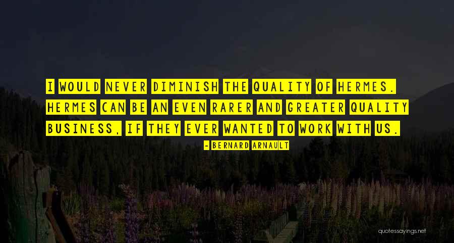 Strange Horizons Quotes By Bernard Arnault Strange Horizons Quotes By Bernard Arnault