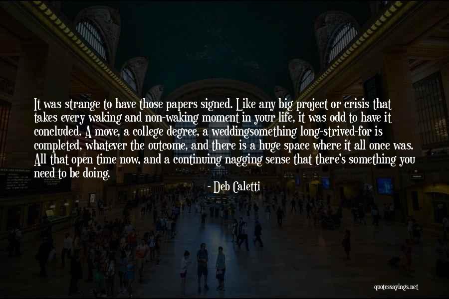 Strange Love Quotes By Deb Caletti Strange Love Quotes By Deb Caletti