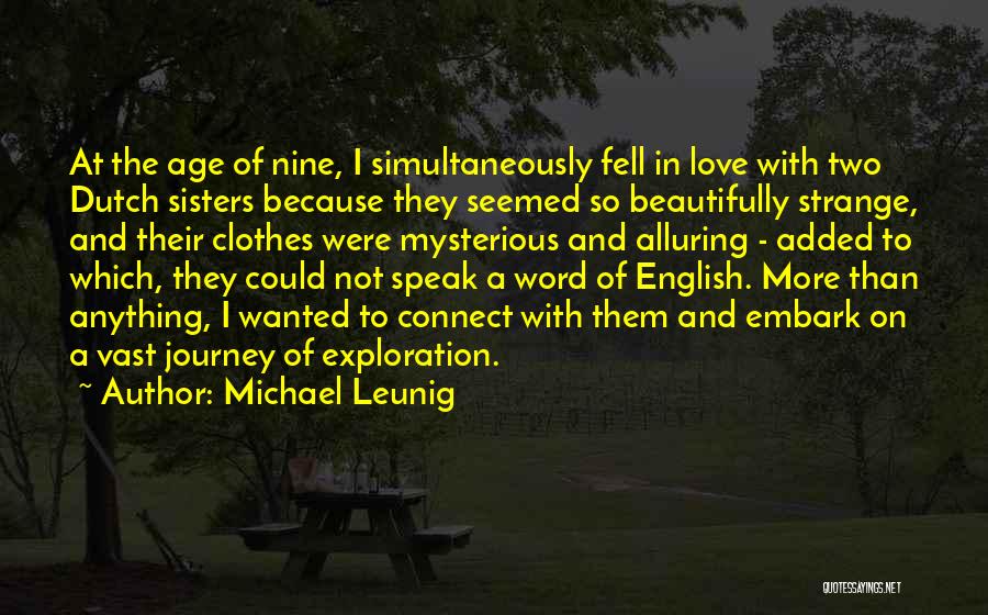 Strange Love Quotes By Michael Leunig