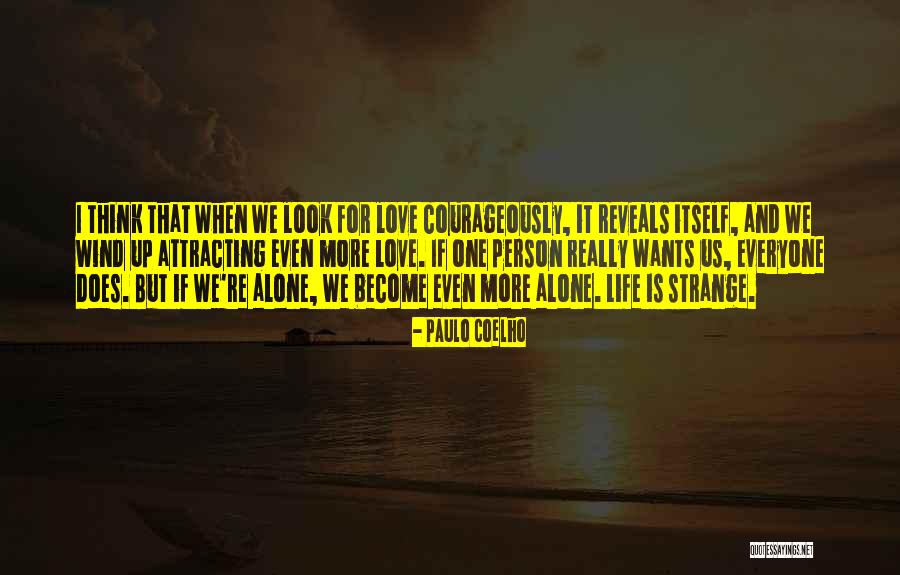 Strange Love Quotes By Paulo Coelho