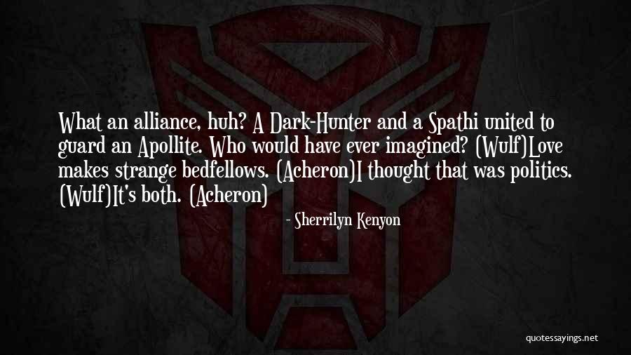 Strange Love Quotes By Sherrilyn Kenyon Strange Love Quotes By Sherrilyn Kenyon