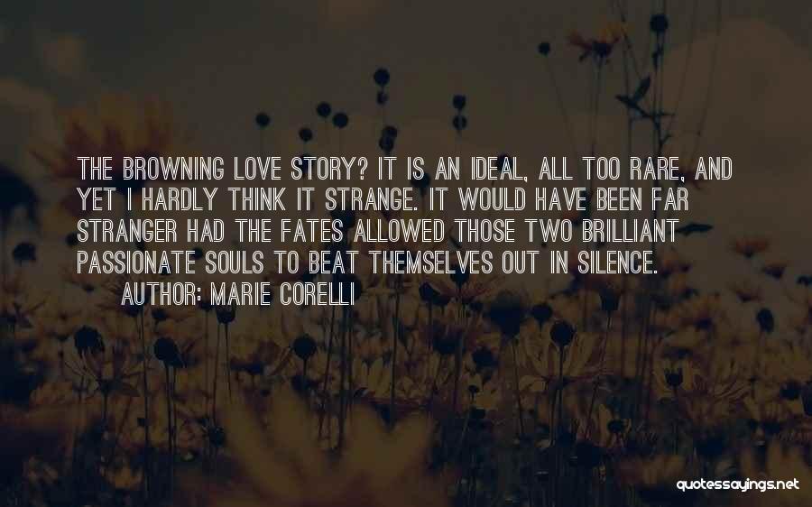 Strange Love Story Quotes By Marie Corelli