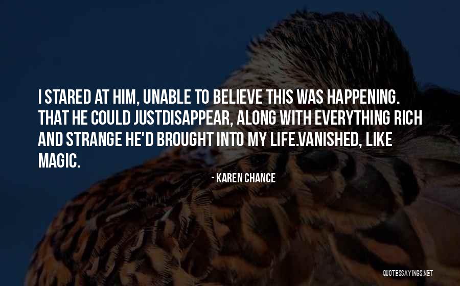 Strange Magic Quotes By Karen Chance Strange Magic Quotes By Karen Chance