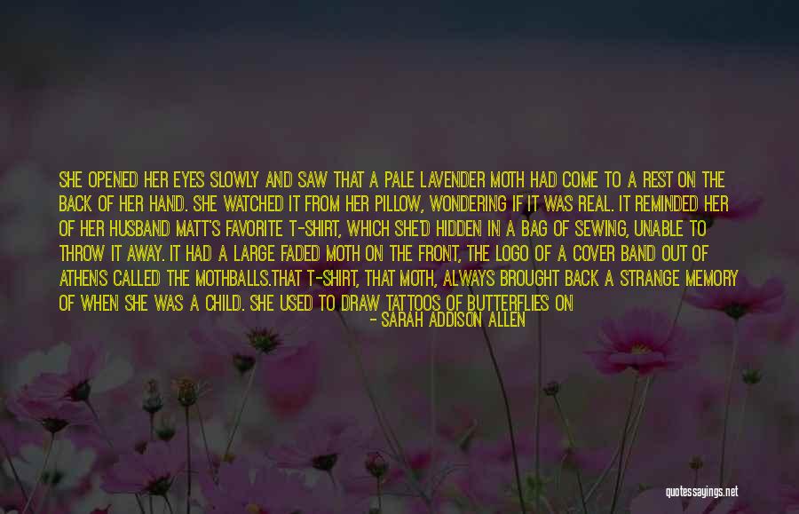 Strange Magic Quotes By Sarah Addison Allen Strange Magic Quotes By Sarah Addison Allen