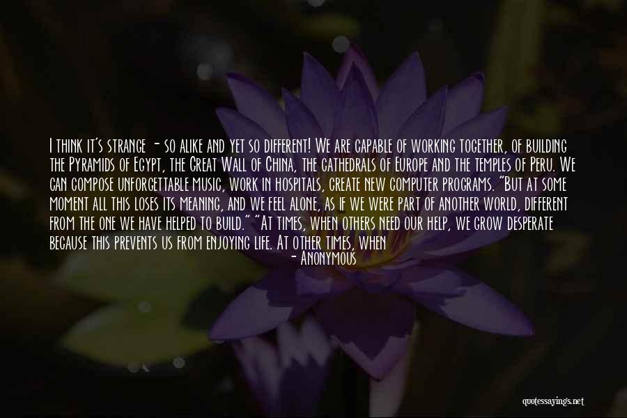 Strange New World Quotes By Anonymous Strange New World Quotes By Anonymous