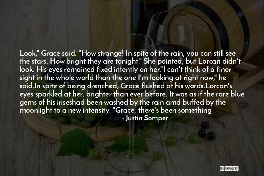 Strange New World Quotes By Justin Somper Strange New World Quotes By Justin Somper