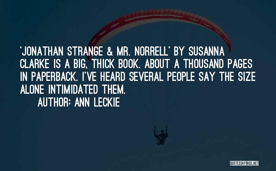Strange Norrell Quotes By Ann Leckie