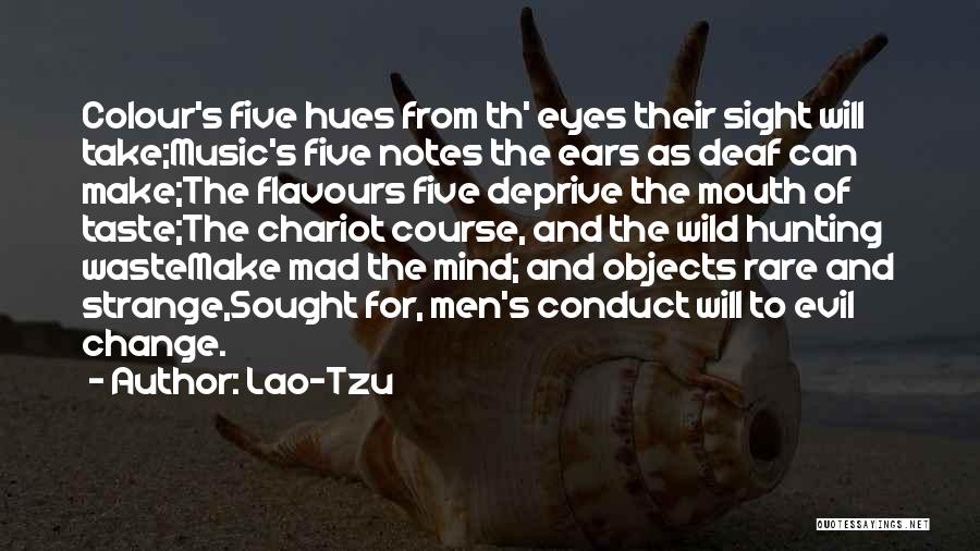 Strange Objects Quotes By Lao-Tzu