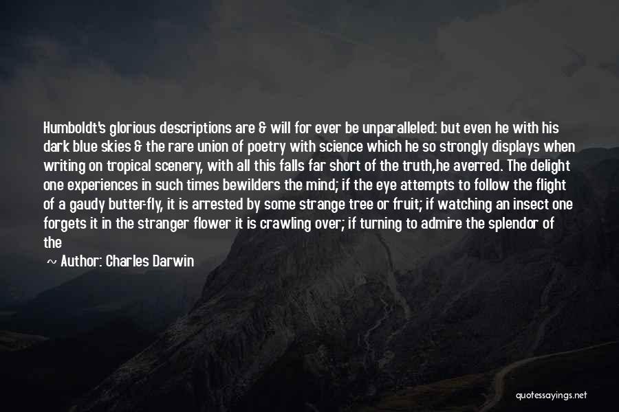 Strange Times Quotes By Charles Darwin