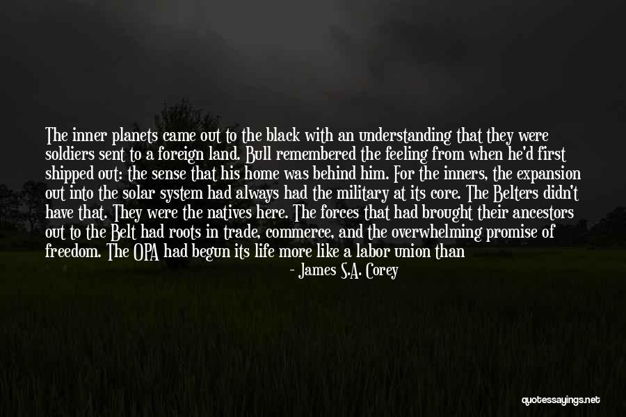 Strange Ways Quotes By James S.A. Corey Strange Ways Quotes By James S.A. Corey