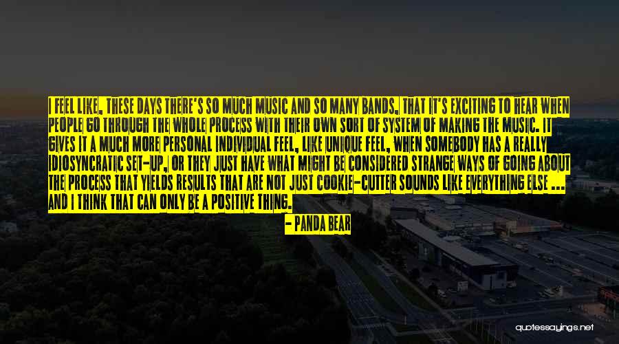 Strange Ways Quotes By Panda Bear Strange Ways Quotes By Panda Bear