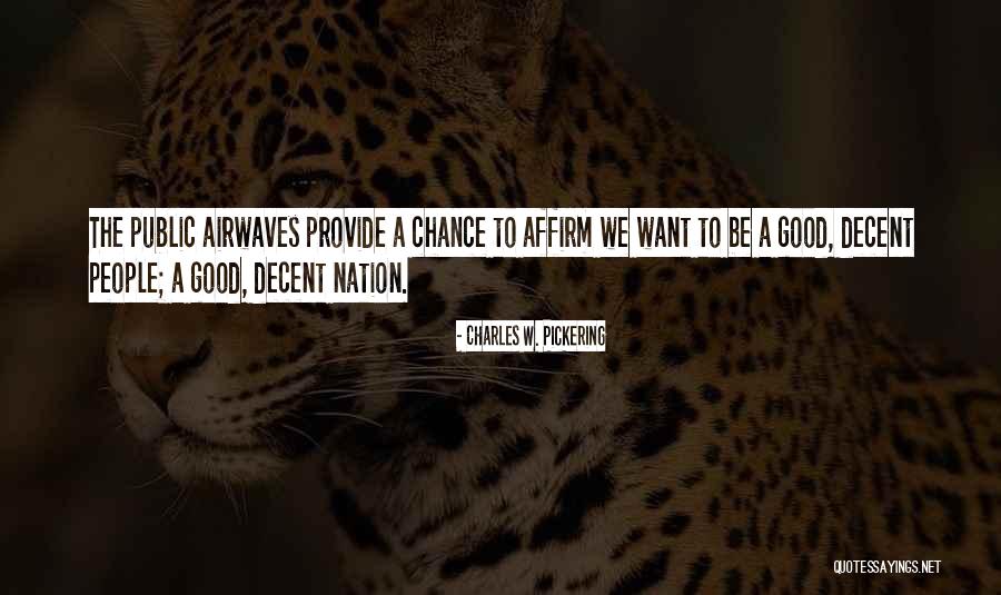 Strangeandcharmed Quotes By Charles W. Pickering Strangeandcharmed Quotes By Charles W. Pickering