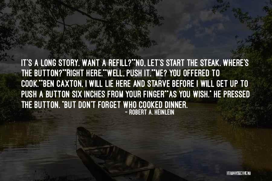 Stranger In A Strange Land Quotes By Robert A. Heinlein Stranger In A Strange Land Quotes By Robert A. Heinlein