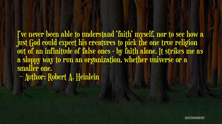 Stranger In A Strange Land Religion Quotes By Robert A. Heinlein