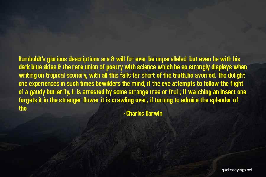 Stranger In A Strange World Quotes By Charles Darwin