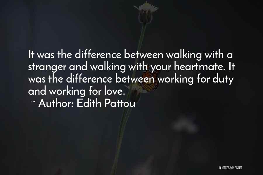 Stranger Love Quotes By Edith Pattou