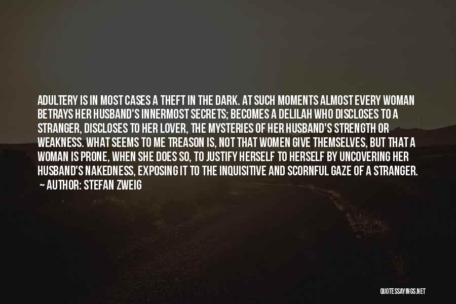 Stranger Lover Quotes By Stefan Zweig