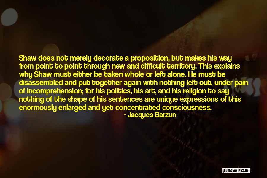 Stranger Violence Quotes By Jacques Barzun Stranger Violence Quotes By Jacques Barzun