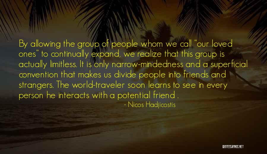 Strangers And Friends Quotes By Nicos Hadjicostis Strangers And Friends Quotes By Nicos Hadjicostis