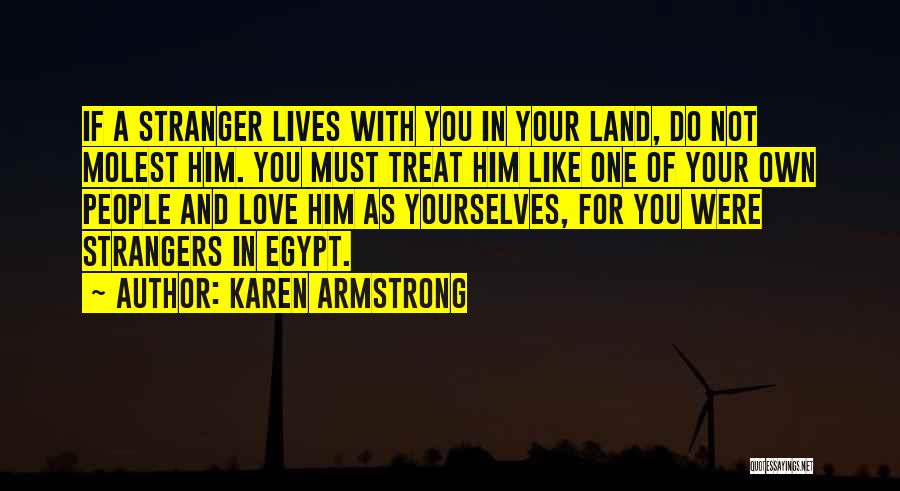 Strangers In Love Quotes By Karen Armstrong