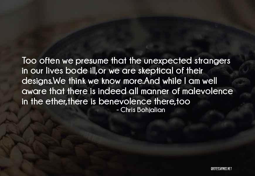 Strangers Kindness Quotes By Chris Bohjalian