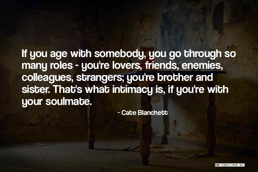 Strangers Lovers Quotes By Cate Blanchett Strangers Lovers Quotes By Cate Blanchett
