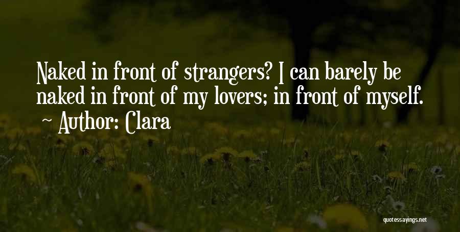 Strangers To Lovers Quotes By Clara