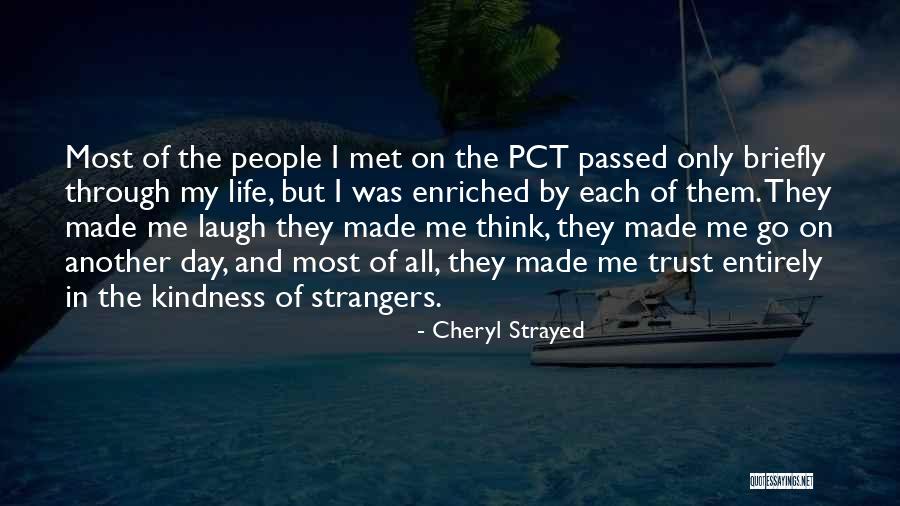 Strangers We Met Quotes By Cheryl Strayed