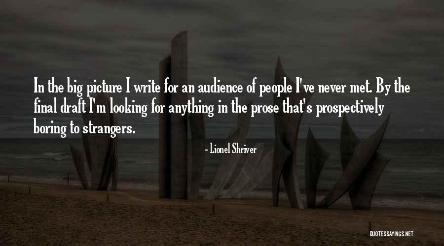 Strangers We Met Quotes By Lionel Shriver