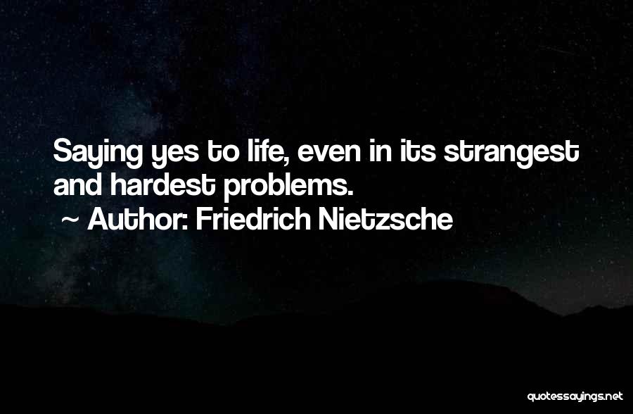 Strangest Quotes By Friedrich Nietzsche