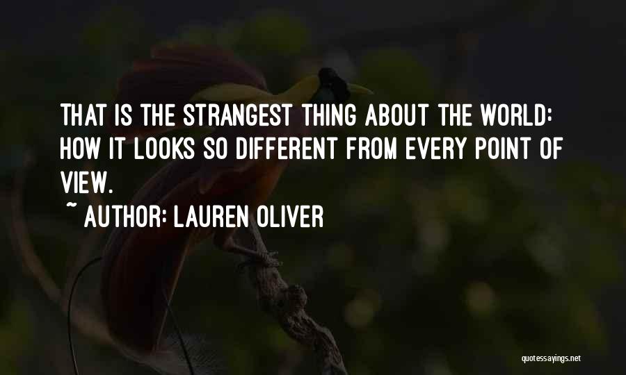 Strangest Quotes By Lauren Oliver