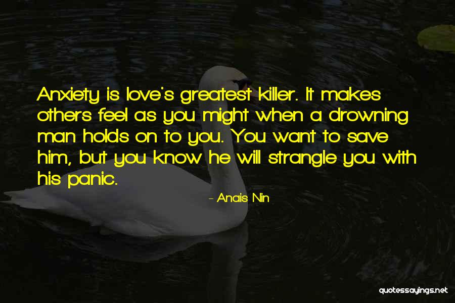 Strangle Quotes By Anais Nin