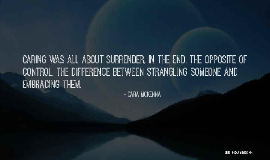 Strangling Quotes By Cara McKenna Strangling Quotes By Cara McKenna