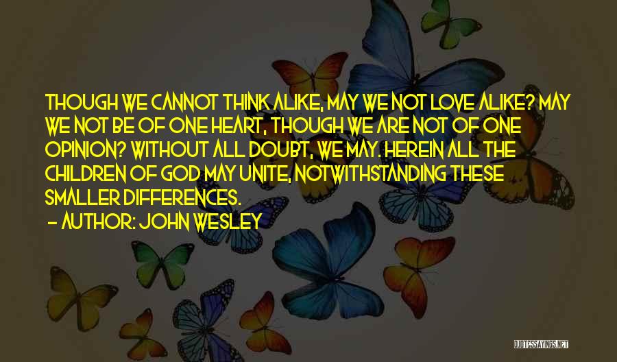 Stranieri Italia Quotes By John Wesley