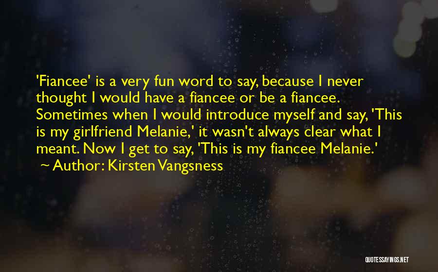 Stranski Hitovi Quotes By Kirsten Vangsness